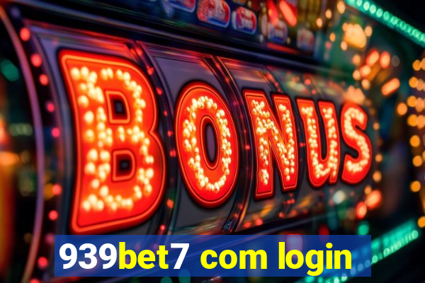 939bet7 com login